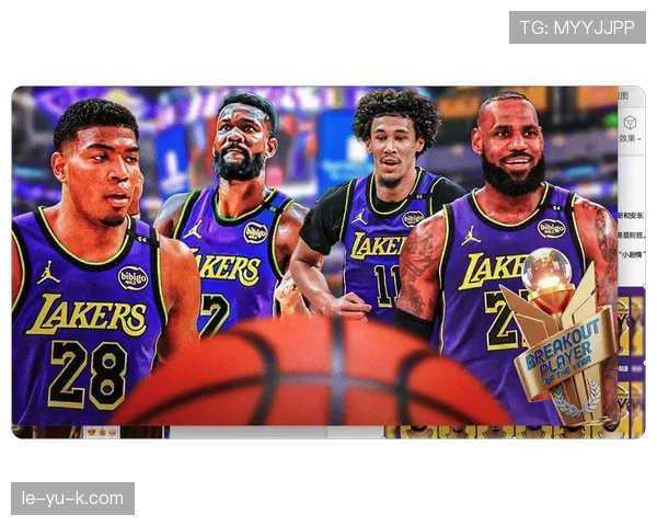 戴维斯传球区域分析揭示湖人进攻新趋势，战术演变引关注